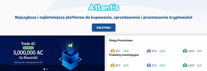 Atlantis – Najszybsza i najłatwiejsza platforma do kupowania, sprzedawania i przenoszenia kryptowalut! Odbierz darmowe coiny od ….Atlantis!