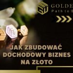 Golden Way Business News wydanie - Złoto na ...2022 rok!